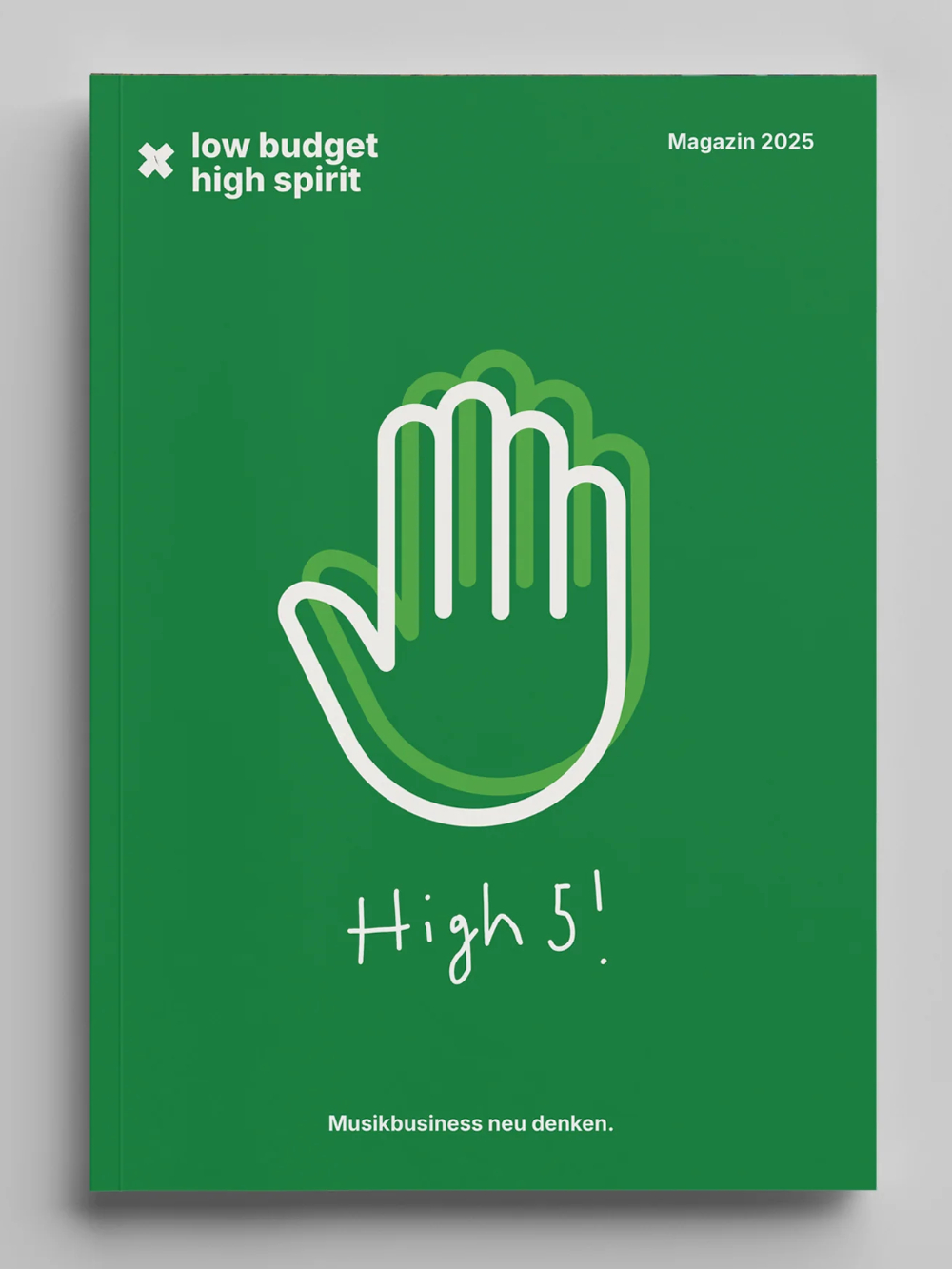 Cover einer Printausgabe von Low Budget High Spirit