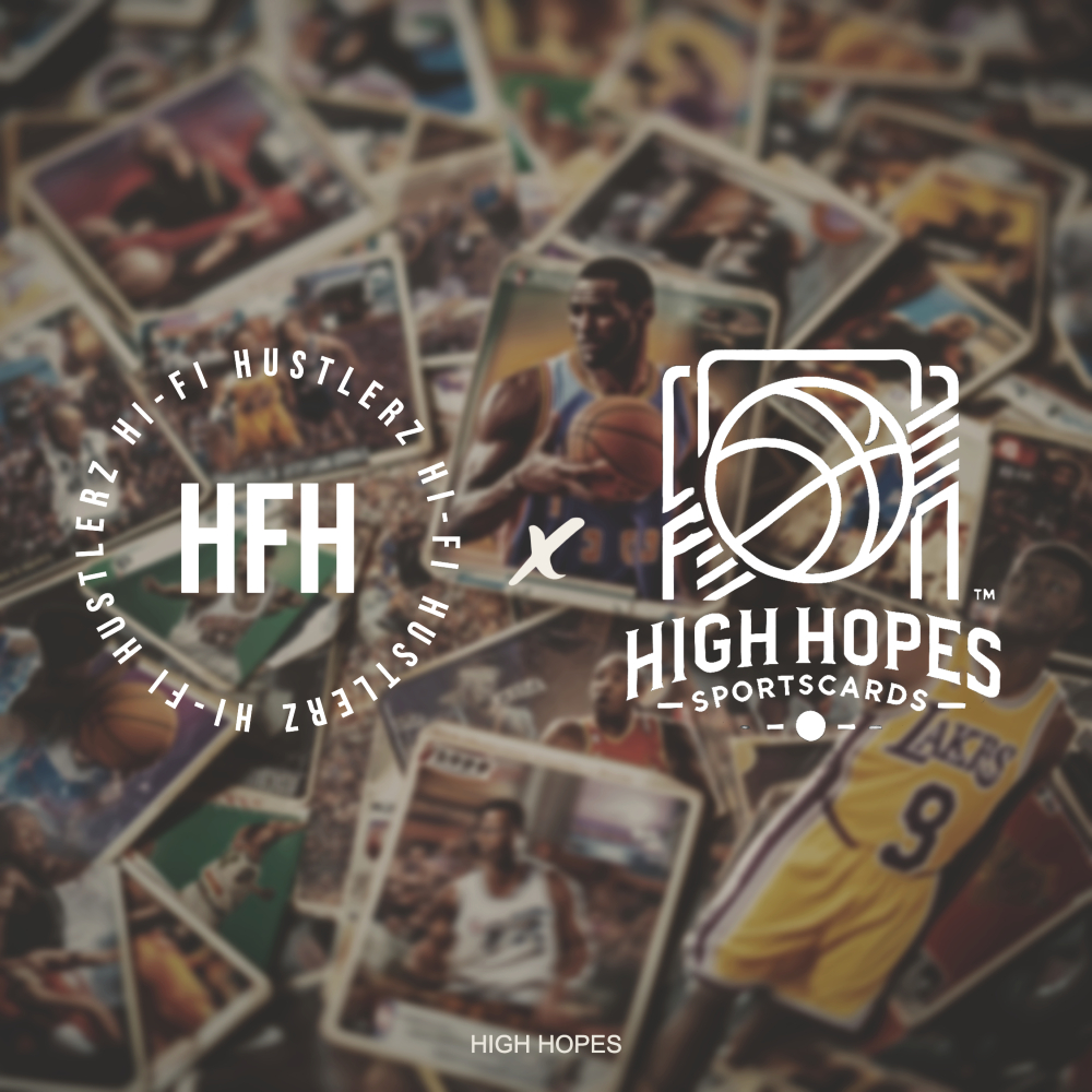 Cover des Songs "High Hopes" von Hi-Fi Hustlerz und High Hopes Sportscards